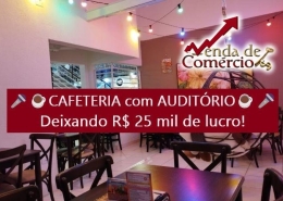 Cafeteria em Peruíbe - Deixando R$ 25 mil de lucro!