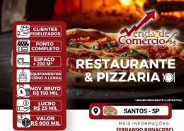 Restaurante e Pizzaria em Santos - Deixando R$ 25 mil!