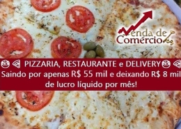 Pizzaria, Restaurante e Delivery - Deixando R$ 8 mil de lucro!