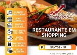 Restaurante em Shopping de Santos - Deixa R$ 10 mil de lucro!