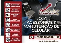 Loja de Acessórios e Manutenção de Celular na Praia Grande!