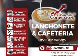Lanchonete & Cafeteria no Centro de Santos! 