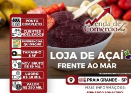 Loja de Açaí na Praia Grande! 