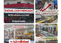 Imóvel  de Esquina com Mercado e PetShop em Praia Grande!