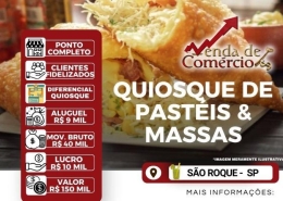 Quiosque de Pastéis e Massas em São Roque - Deixando R$ 10 mil!