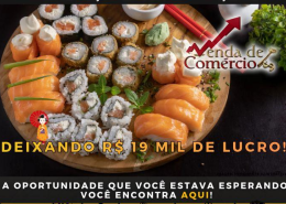 Temakeria deixando 19 mil de lucro